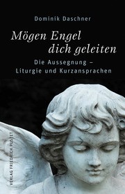 Dominik Daschner - Mögen Engel dich geleiten