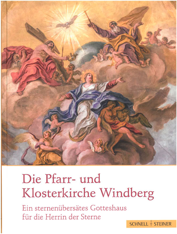 Die Pfarr- und Klosterkirche Windberg. Ein sternenübersätes Gotteshaus für die Herrin der Sterne.