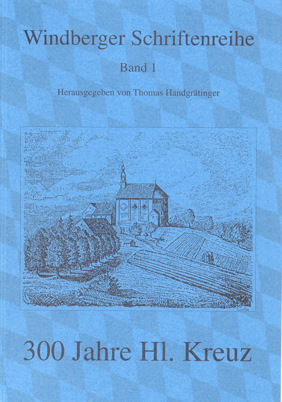 Windberger Schriftenreihe - Band 1